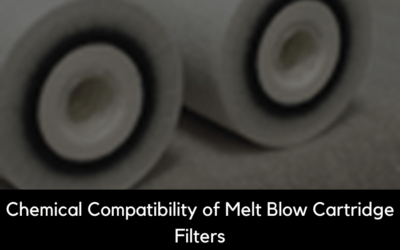 Chemical Compatibility of Melt Blow Cartridge Filters